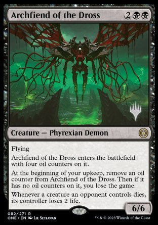 Archfiend of the Dross (Promo Pack) [Phyrexia: All Will Be One Promos] | Clutch Gaming