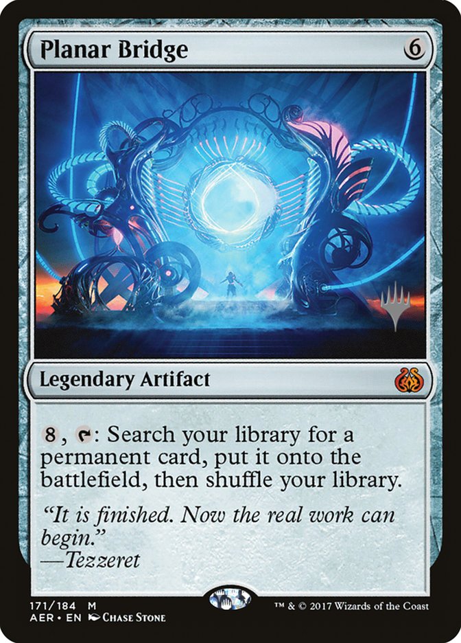 Planar Bridge (Promo Pack) [Aether Revolt Promos] | Clutch Gaming