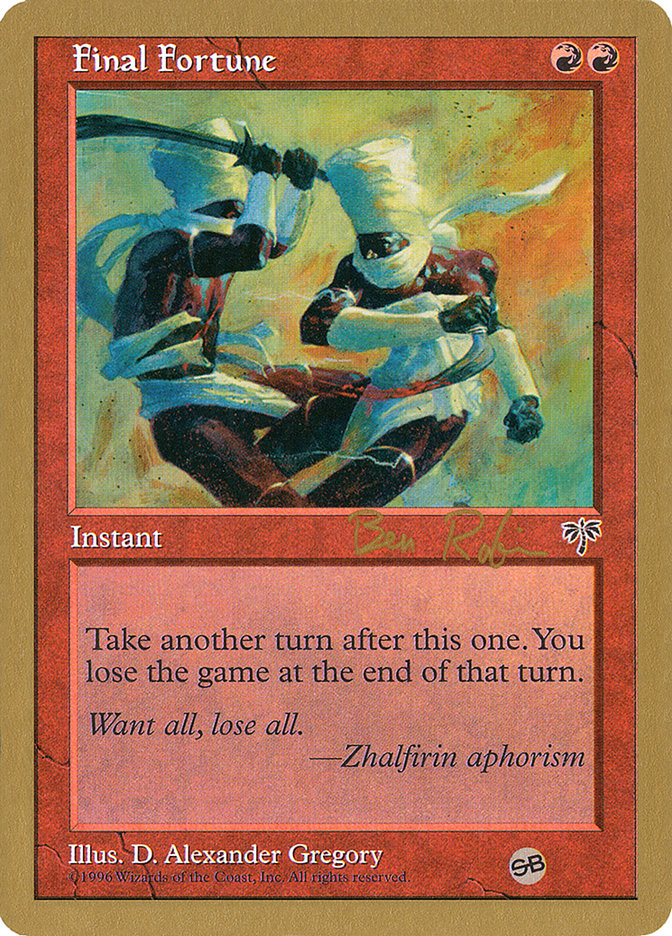 Final Fortune (Ben Rubin) (SB) [World Championship Decks 1998] | Clutch Gaming