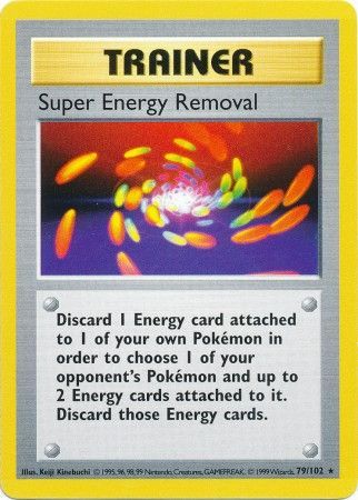 Super Energy Removal (79/102) [Base Set Shadowless Unlimited] | Clutch Gaming