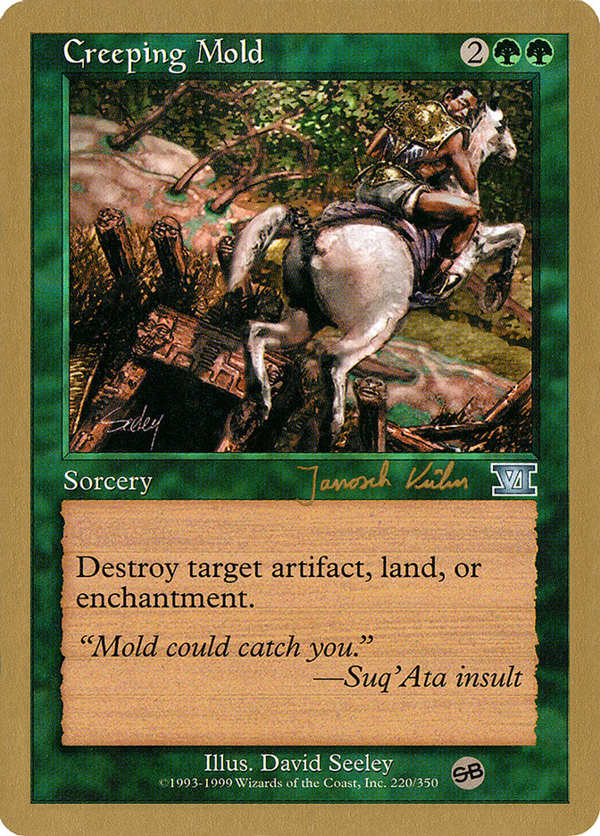Creeping Mold (Janosch Kuhn) (SB) [World Championship Decks 2000] | Clutch Gaming