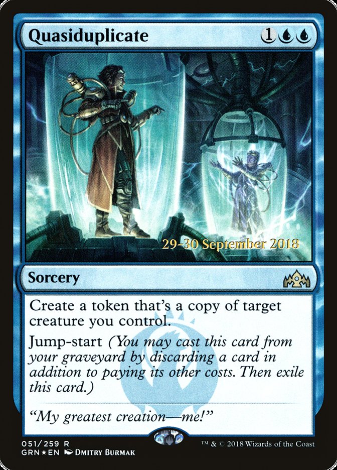 Quasiduplicate [Guilds of Ravnica Prerelease Promos] | Clutch Gaming