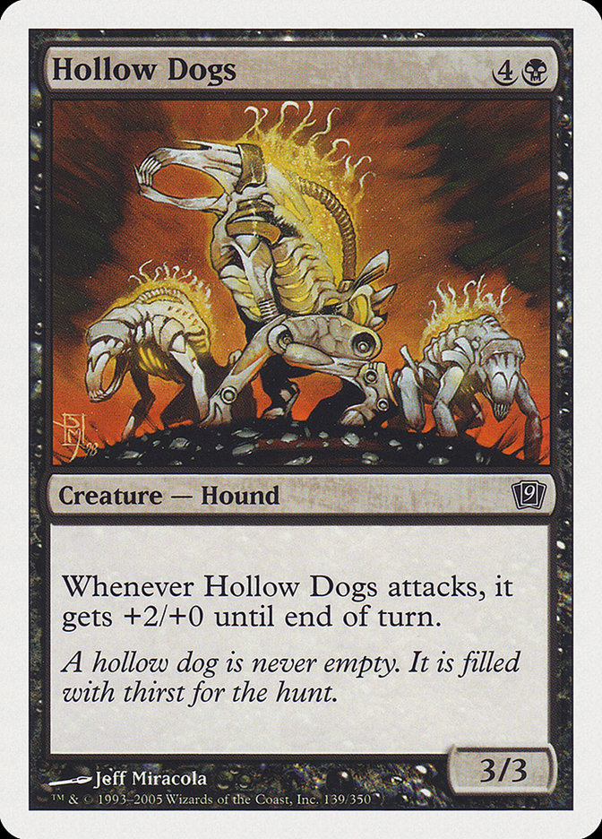 Hollow Dogs [Ninth Edition] | Clutch Gaming