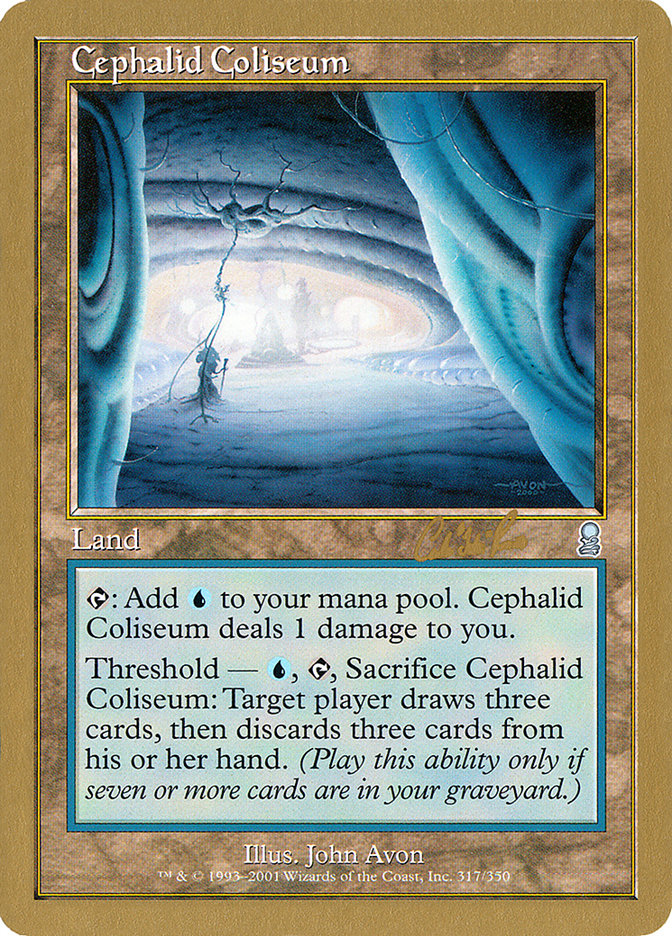 Cephalid Coliseum (Carlos Romao) [World Championship Decks 2002] | Clutch Gaming