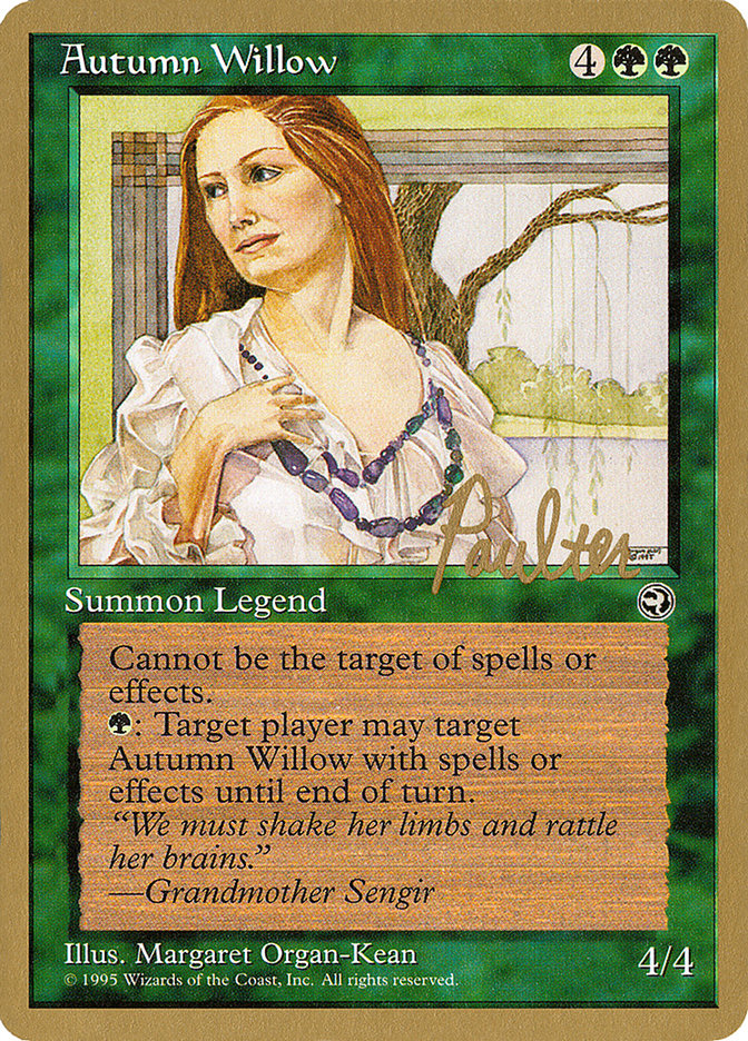 Autumn Willow (Preston Poulter) [Pro Tour Collector Set] | Clutch Gaming