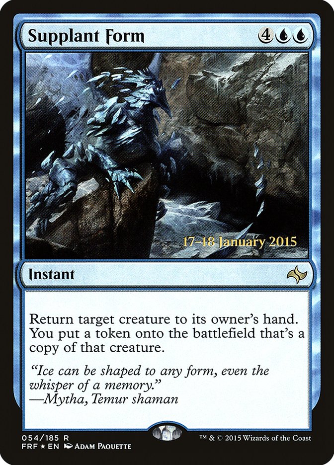 Supplant Form [Fate Reforged Prerelease Promos] | Clutch Gaming