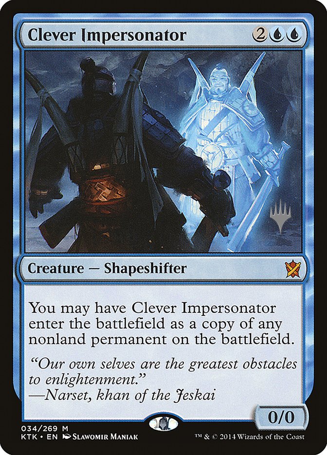 Clever Impersonator (Promo Pack) [Khans of Tarkir Promos] | Clutch Gaming