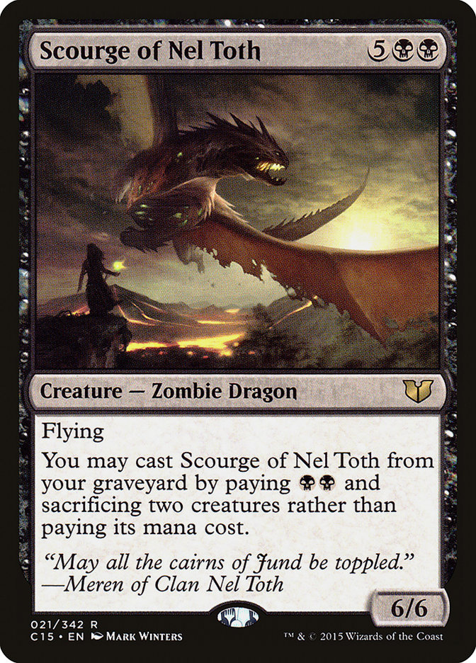 Scourge of Nel Toth [Commander 2015] | Clutch Gaming