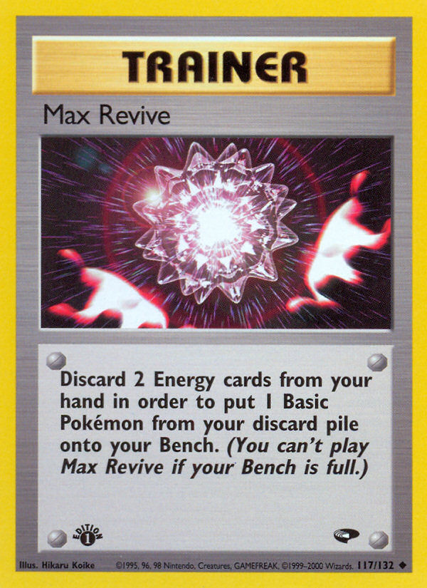 Max Revive (117/132) [Gym Challenge 1st Edition] | Clutch Gaming