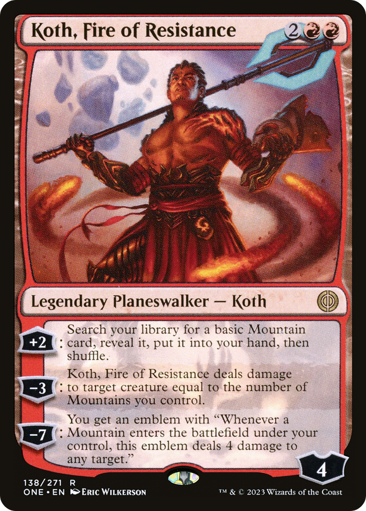 Koth, Fire of Resistance [Phyrexia: All Will Be One] | Clutch Gaming