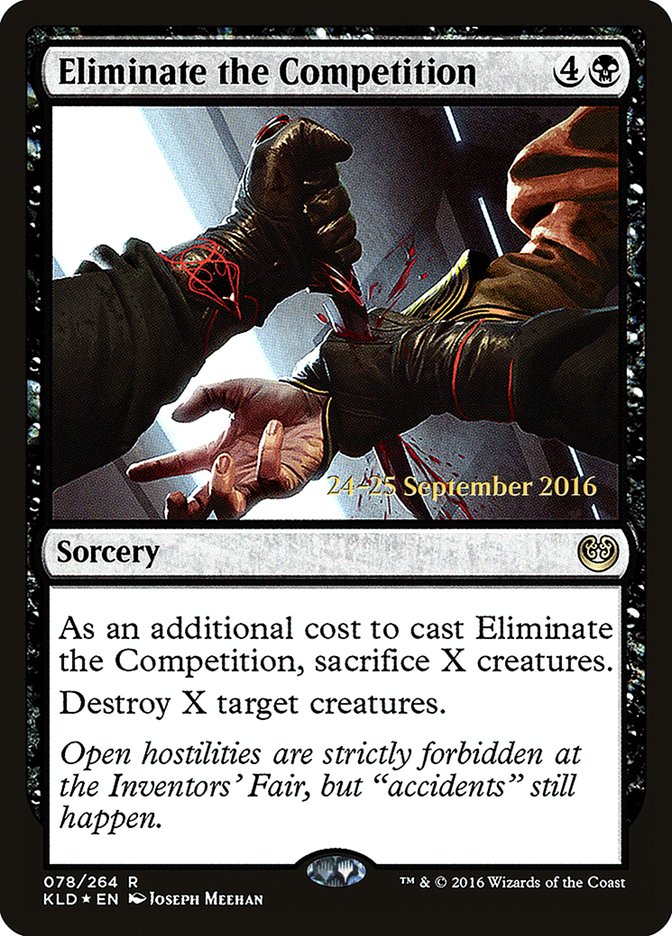 Eliminate the Competition [Kaladesh Prerelease Promos] | Clutch Gaming