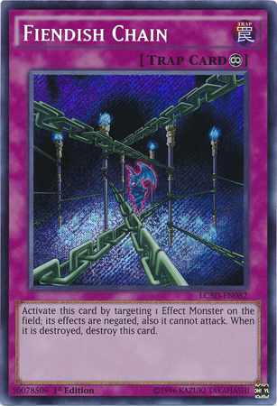 Fiendish Chain [LC5D-EN082] Secret Rare | Clutch Gaming