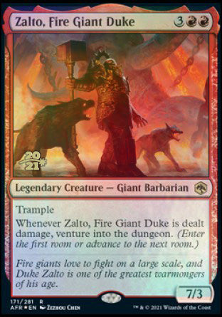 Zalto, Fire Giant Duke [Dungeons & Dragons: Adventures in the Forgotten Realms Prerelease Promos] | Clutch Gaming