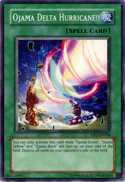 Ojama Delta Hurricane!! [DR2-EN034] Common | Clutch Gaming