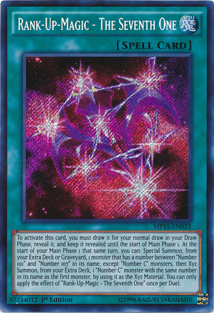 Rank-Up-Magic - The Seventh One [MP15-EN033] Secret Rare | Clutch Gaming