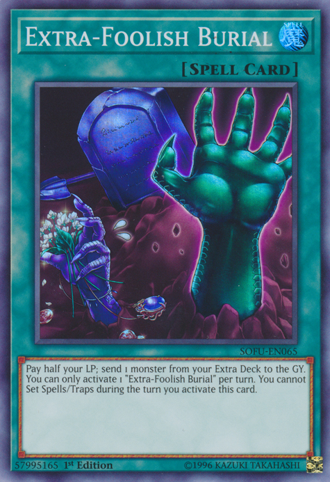 Extra-Foolish Burial [SOFU-EN065] Super Rare | Clutch Gaming