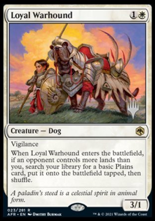 Loyal Warhound (Promo Pack) [Dungeons & Dragons: Adventures in the Forgotten Realms Promos] | Clutch Gaming