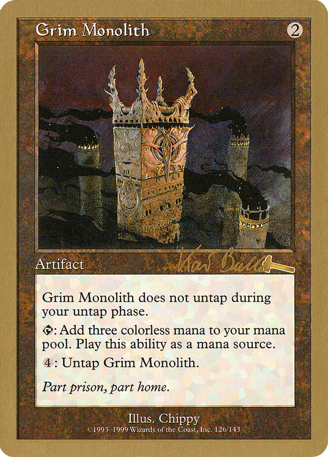 Grim Monolith (Kai Budde) [World Championship Decks 1999] | Clutch Gaming