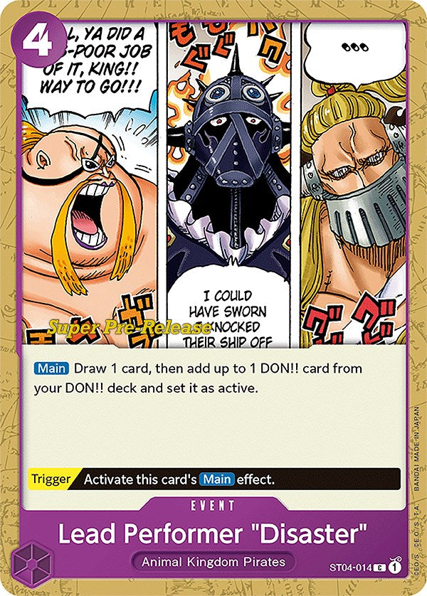 Lead Performer "Disaster" [Super Pre-Release Starter Deck: Animal Kingdom Pirates] | Clutch Gaming
