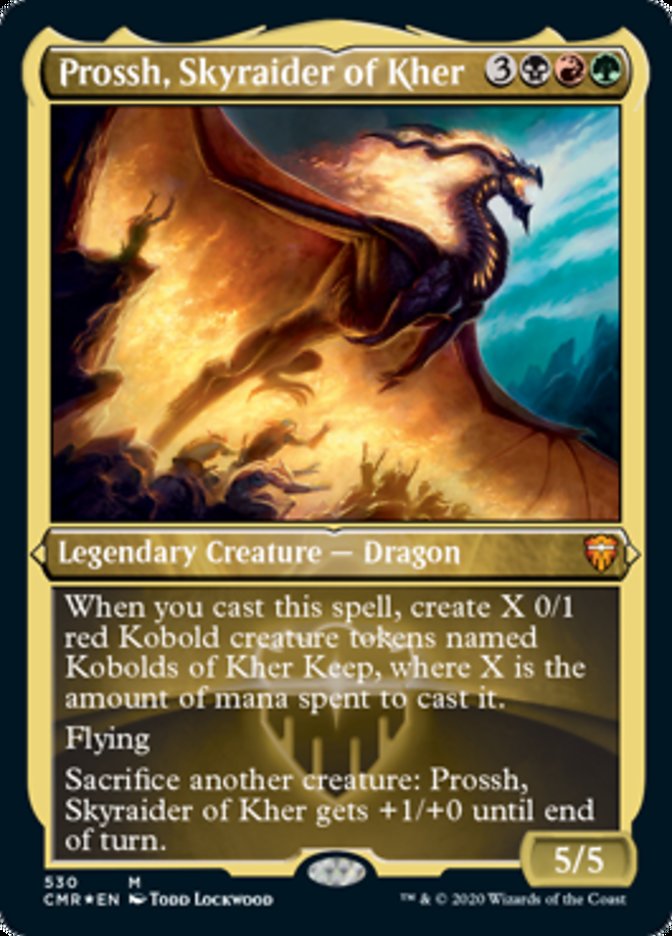 Prossh, Skyraider of Kher (Etched Foil) [Commander Legends] | Clutch Gaming