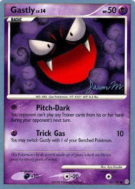 Gastly LV.14 (62/100) (Queengar - Jason Martinez) [World Championships 2009] | Clutch Gaming