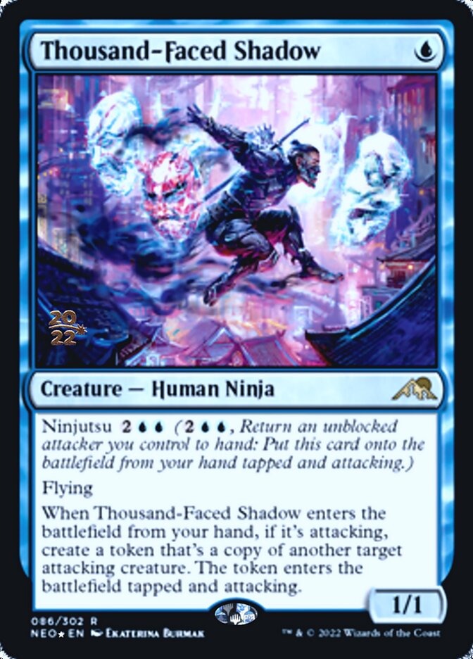 Thousand-Faced Shadow [Kamigawa: Neon Dynasty Prerelease Promos] | Clutch Gaming