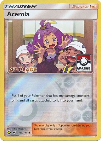 Acerola (112a/147) (League Promo 4th Place) [Sun & Moon: Burning Shadows] | Clutch Gaming