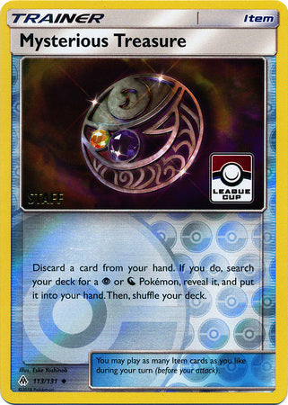 Mysterious Treasure (113/131) (League Promo Staff) [Sun & Moon: Forbidden Light] | Clutch Gaming