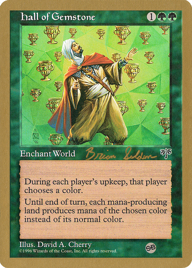 Hall of Gemstone (Brian Selden) (SB) [World Championship Decks 1998] | Clutch Gaming