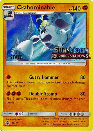 Crabominable (SM47) (Staff Prerelease Promo) [Sun & Moon: Black Star Promos] | Clutch Gaming