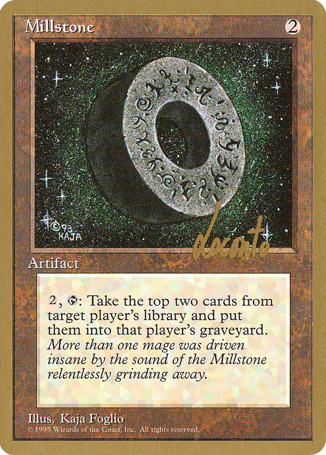 Millstone (Michael Loconto) [Pro Tour Collector Set] | Clutch Gaming