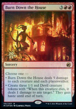 Burn Down the House [Innistrad: Midnight Hunt Prerelease Promos] | Clutch Gaming