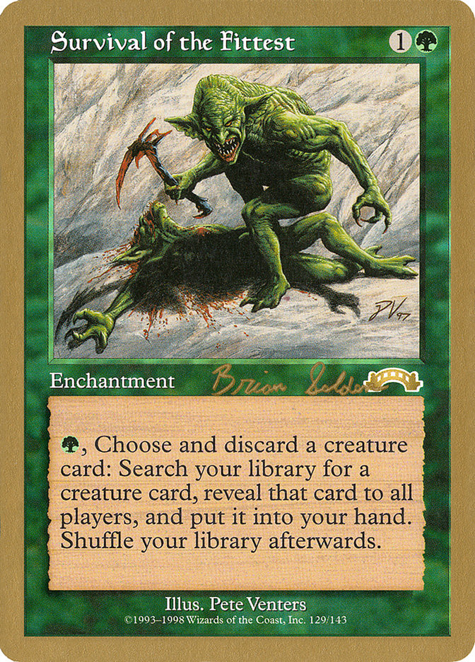 Survival of the Fittest (Brian Selden) [World Championship Decks 1998] | Clutch Gaming