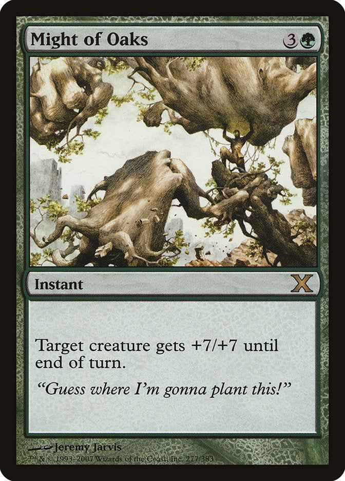 Might of Oaks [Tenth Edition] | Clutch Gaming