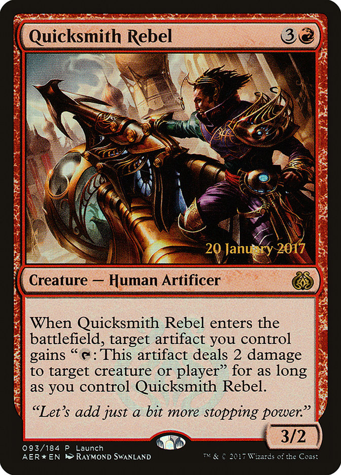 Quicksmith Rebel (Launch) [Aether Revolt Promos] | Clutch Gaming