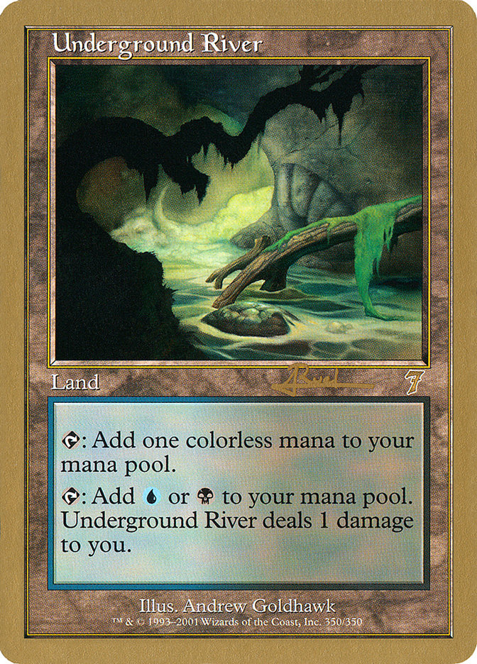 Underground River (Antoine Ruel) [World Championship Decks 2001] | Clutch Gaming