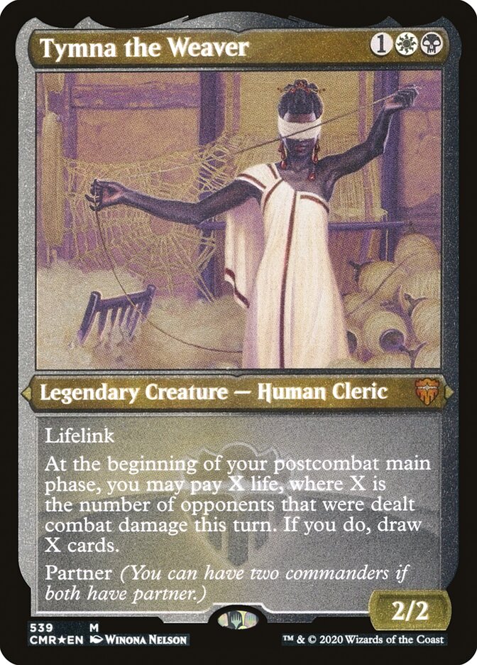 Tymna the Weaver (Etched) [Commander Legends] | Clutch Gaming