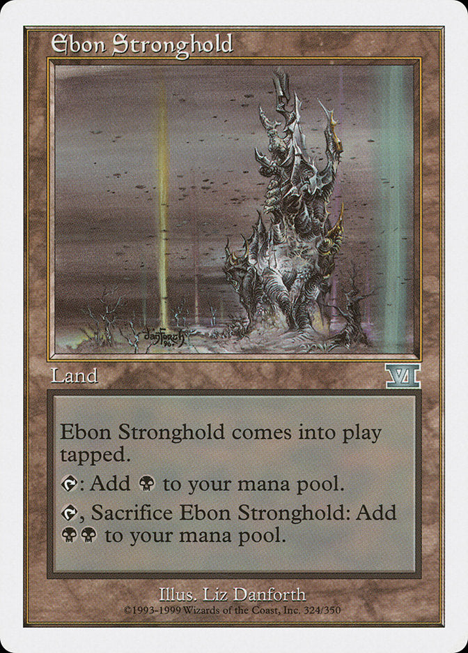 Ebon Stronghold [Classic Sixth Edition] | Clutch Gaming