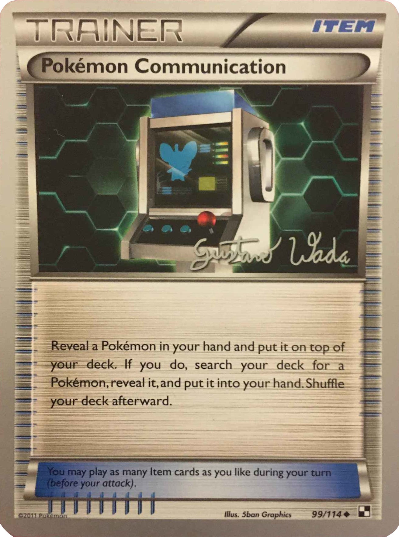 Pokemon Communication (99/114) (Megazone - Gustavo Wada) [World Championships 2011] | Clutch Gaming