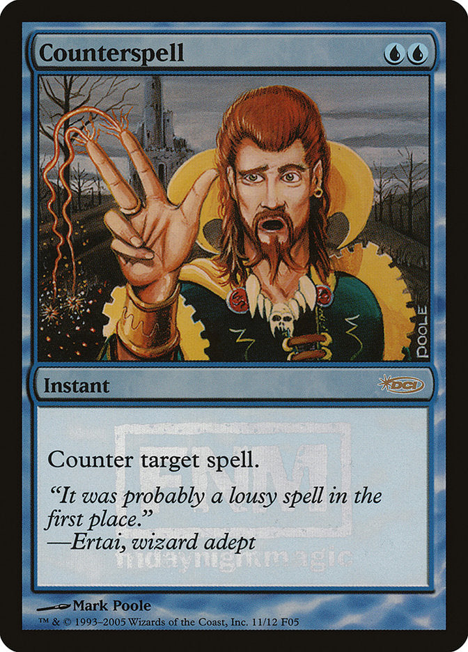 Counterspell [Friday Night Magic 2005] | Clutch Gaming